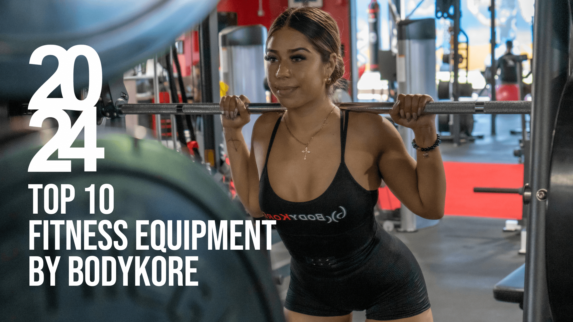 Top 10 Fitness Equipment by BodyKore for 2024